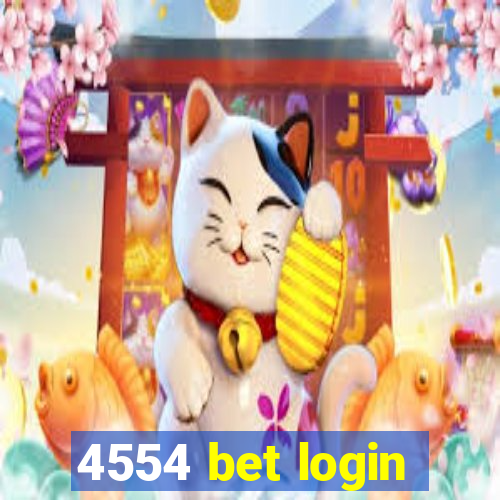 4554 bet login